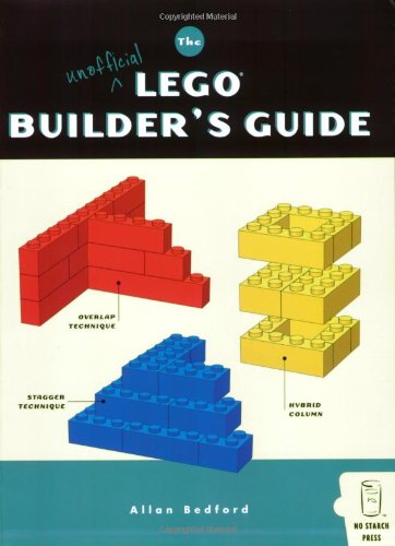 The Unofficial LEGO Builder's Guide