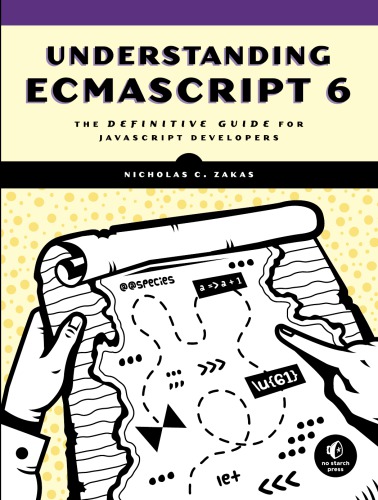 Understanding Ecmascript 6