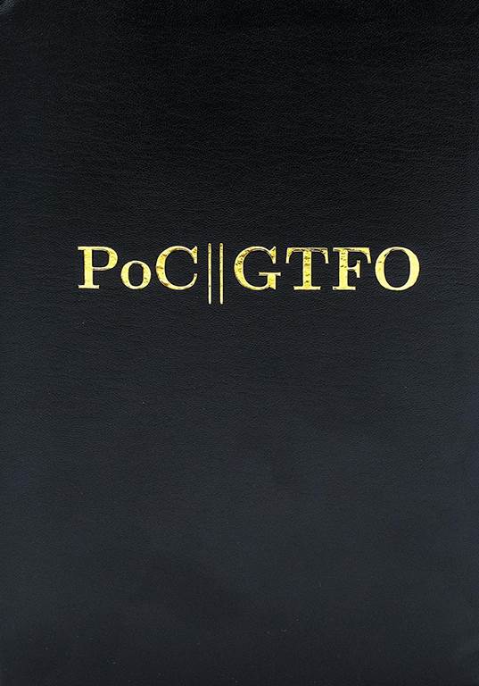 The Book of PoC||GTFO