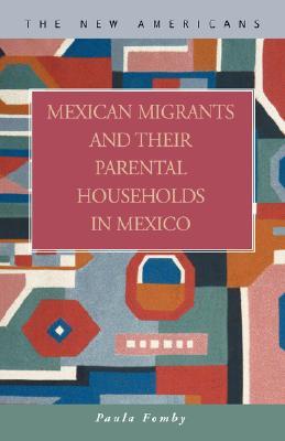 Mexican Migrants And Their Parental Households In Mexico