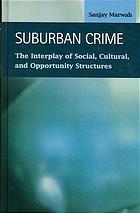 Suburban Crime