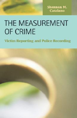 The Measurement of Crime