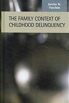 The family context of childhood delinquency