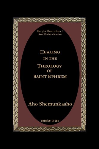 Healing in the Theology of Saint Ephrem