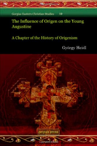 The Influence of Origen on the Young Augustine