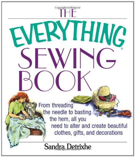 The Everything Sewing Book