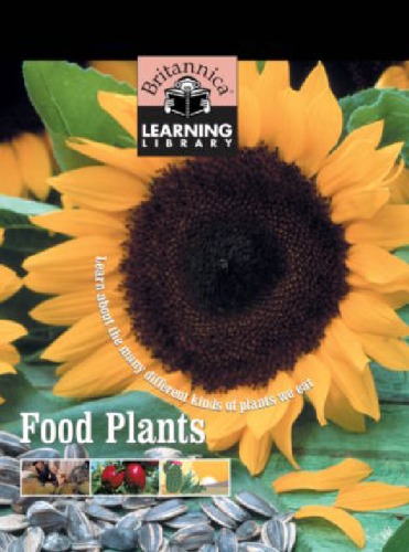 Food Plants (Britannica Learning Library)