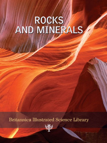 Britannica Illustrated Science Library: Rocks and Minerals