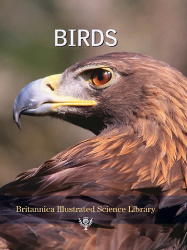 Britannica Illustrated Science Library: Birds