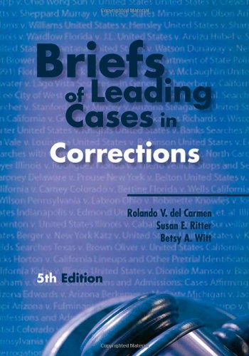 Briefs of Leading Cases in Corrections