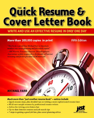 The Quick Resume &amp; Cover Letter Book