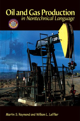 Oil &amp; Gas Production in Nontechnical Language