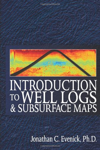 Introduction to Well Logs and Subsurface Maps