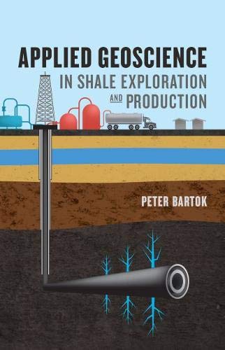 Applied Geoscience in Shale Exploration and Production