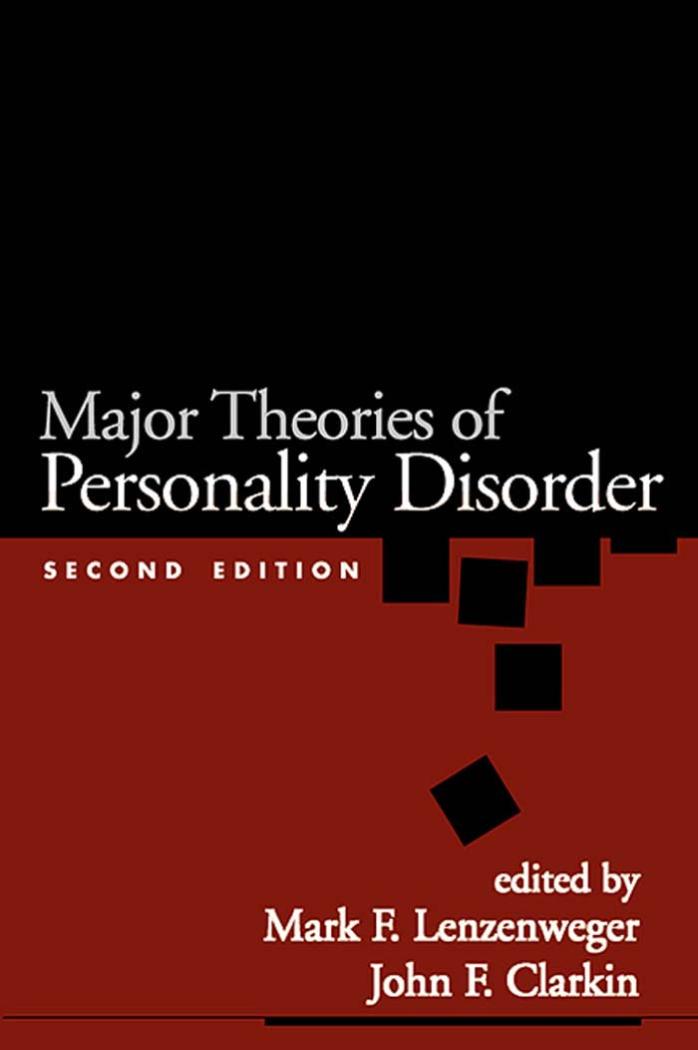 Major Theories of Personality Disorder