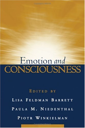 Emotion and Consciousness