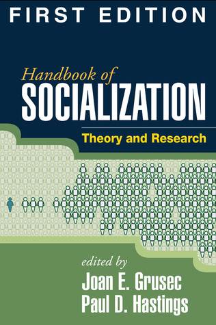 Handbook of Socialization