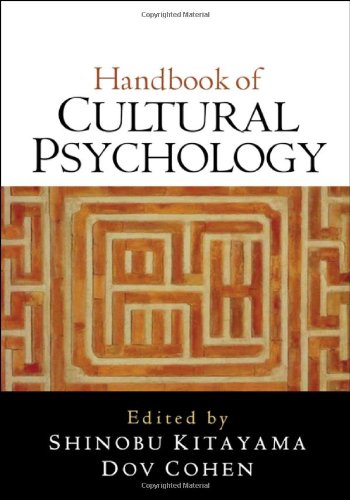 Handbook of Cultural Psychology, First Edition