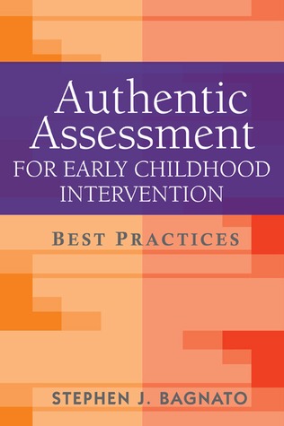 Authentic Assessment for Early Childhood Intervention