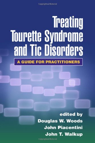 Treating Tourette Syndrome and Tic Disorders