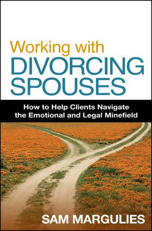 Working with Divorcing Spouses