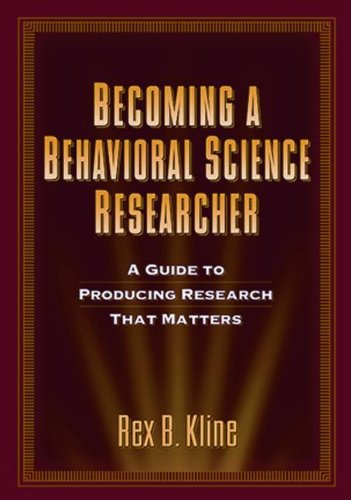 Becoming a Behavioral Science Researcher