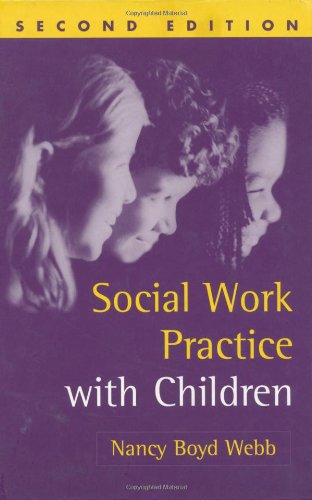 Social Work Practice with Children.