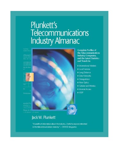 Plunkett's Telecommunications Industry Almanac 2009