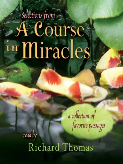 Selections from a Course in Miracles