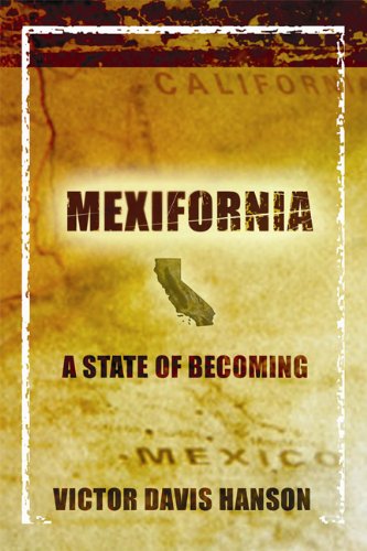 Mexifornia A State Of Becoming