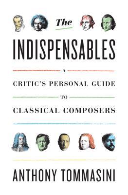 The Indispensable Composers