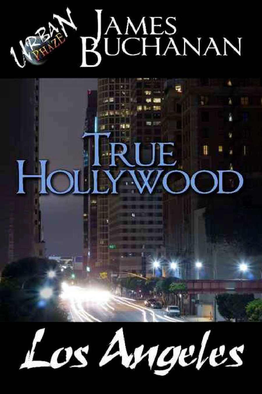 True hollywood
