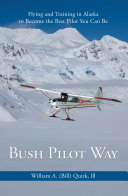 Bush Pilot Way.