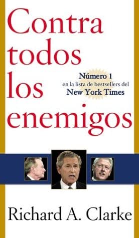 Contra todos los enemigos (Against All Enemies) (Spanish Edition)