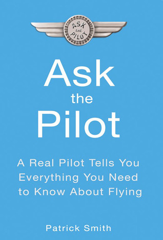 Ask the Pilot