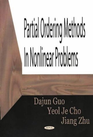 Partial Ordering Methods In Nonlinear Problems