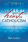 The Heart of Catholicism