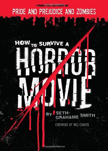 How to Survive a Horror Movie