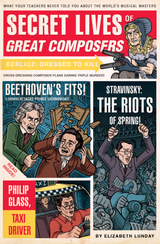 Secret Lives of Great Composers