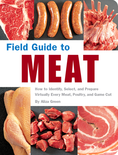 Field Guide to Meat