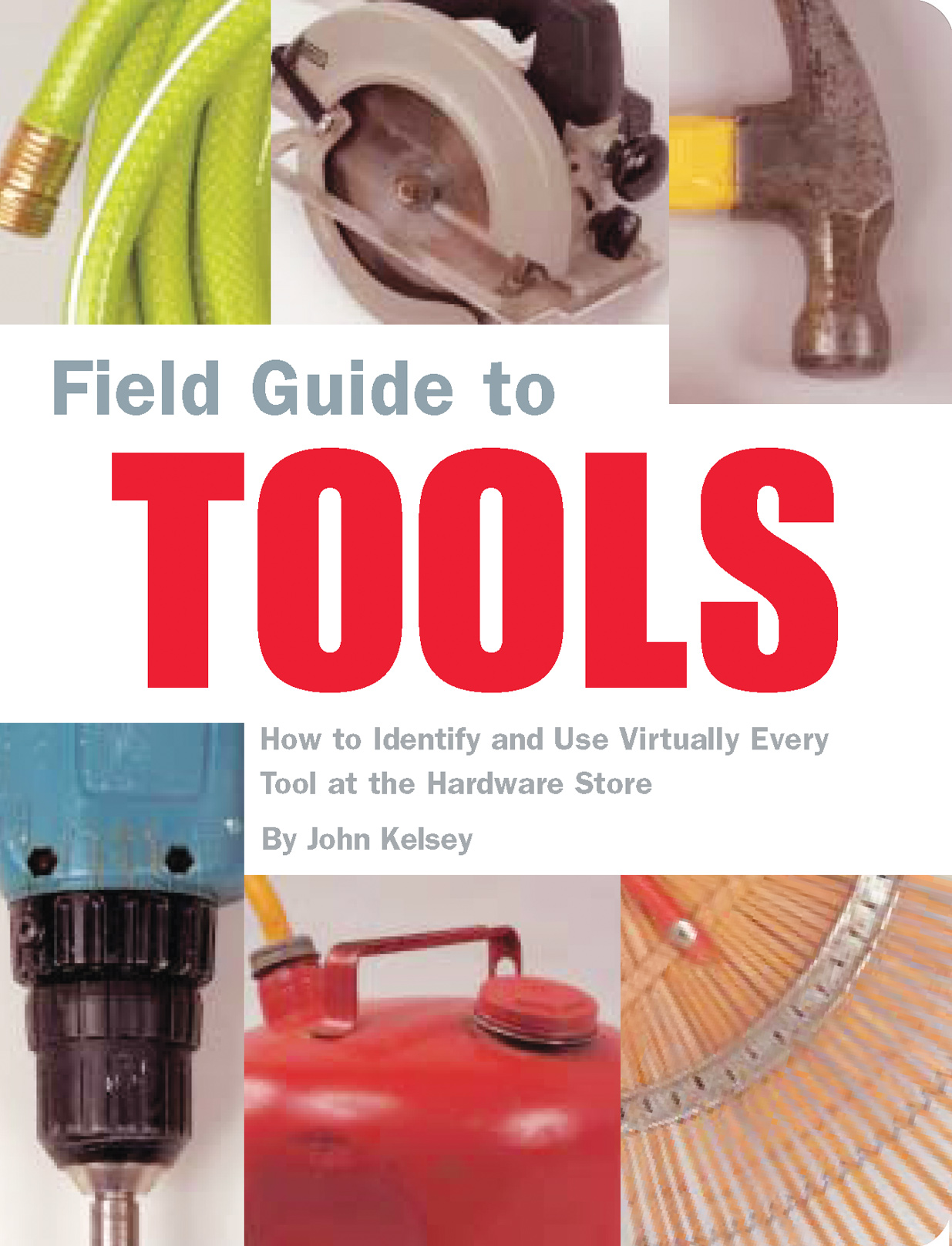 Field Guide to Tools