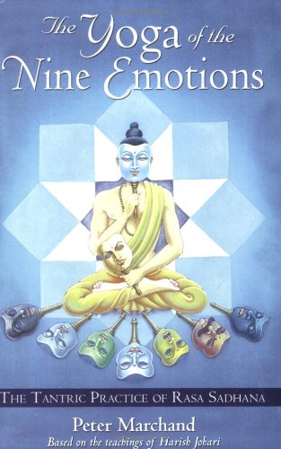 The Yoga of the Nine Emotions