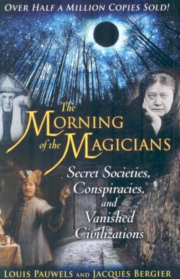 The Morning of the Magicians