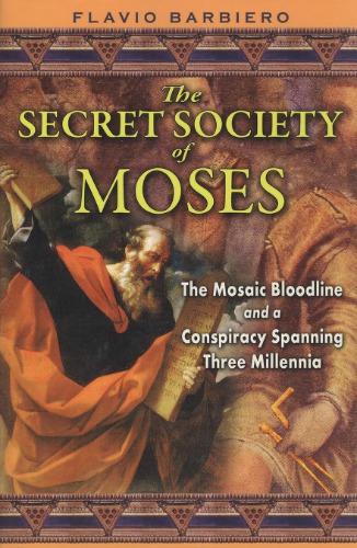 The Secret Society of Moses