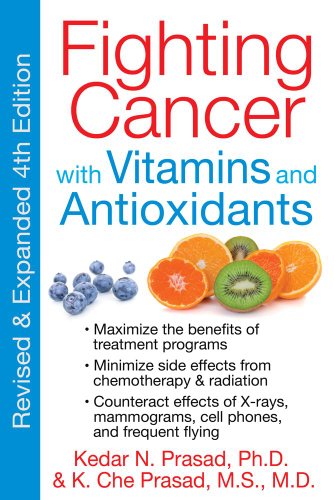 Fighting Cancer with Vitamins and Antioxidants