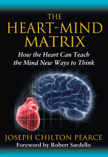 The Heart-Mind Matrix