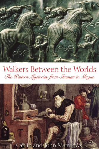 Walkers Between the Worlds