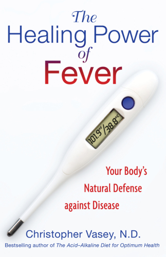 The Healing Power of Fever