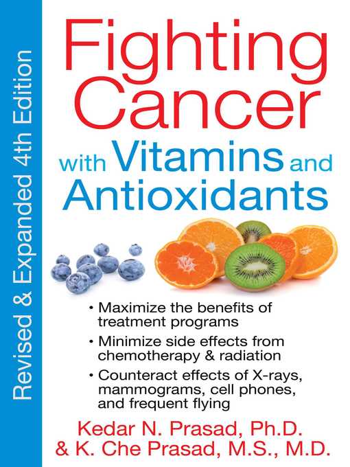 Fighting Cancer with Vitamins and Antioxidants