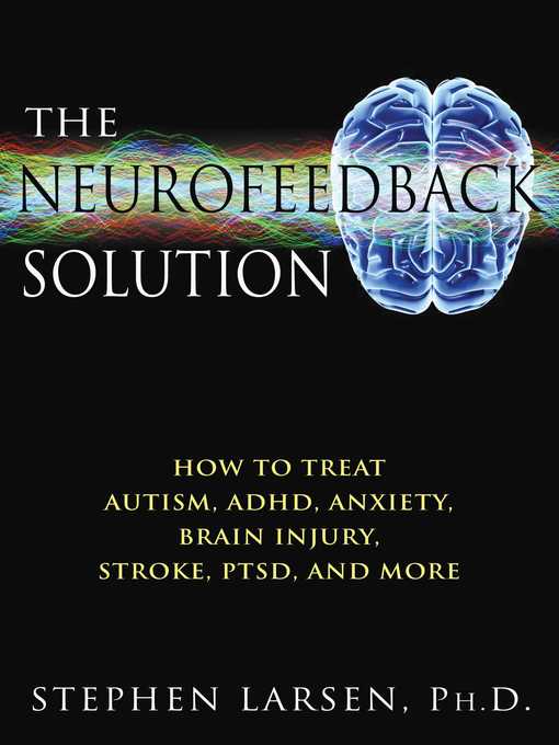 The Neurofeedback Solution